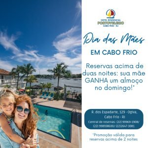 Imagem do WhatsApp de 2023 05 03 as 10.38.04 1 Hotel Portoveleiro em Cabo Frio lança programação especial para o dia das mães