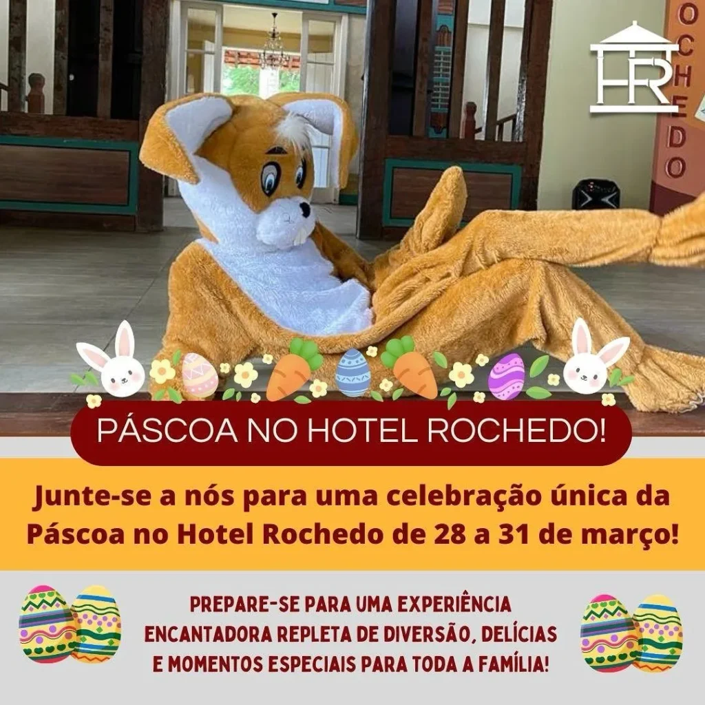 hotelrochedo 1708203600 3304973854555283177 4209390978 1 jpg 1 Hotel Rochedo anuncia pré lançamento de programação especial na Páscoa entre os dias 28 e 31 de Março