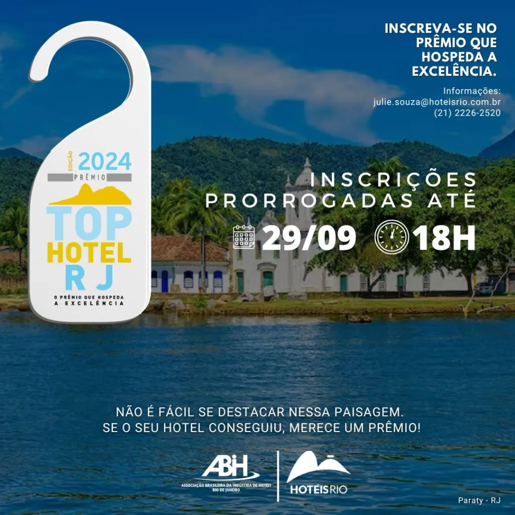 top hotel progrrogada Prêmio Top Hotel Rio 2024: Inscrições prorrogadas até 29 de setembro