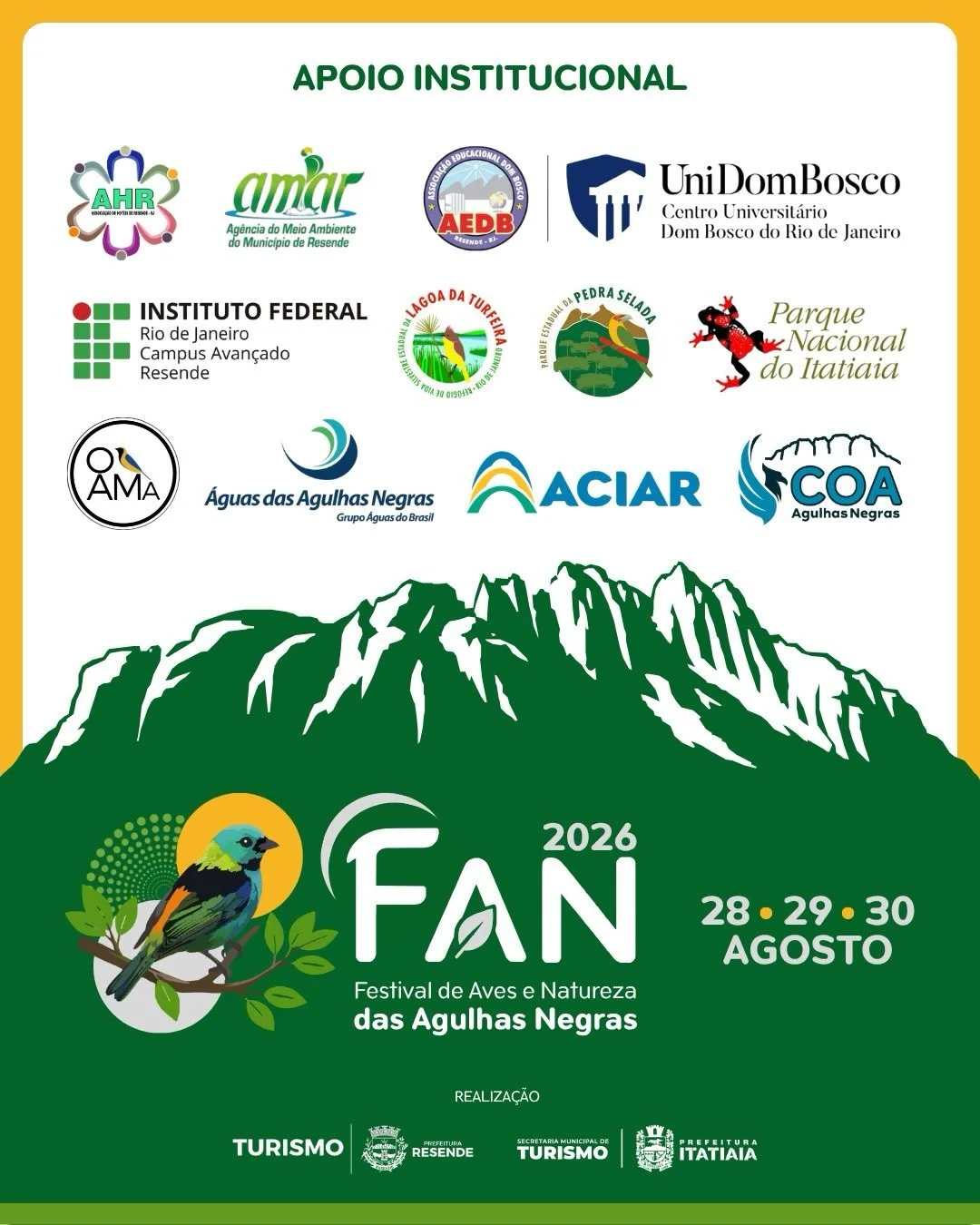 Card de apoio institucional do FAN 2026 com logos de AHR, AMAR, AEDB, UniDomBosco, IFRJ Resende, Lagoa da Turfeira, Parque Estadual da Pedra Selada, Parque Nacional do Itatiaia, OAMA, Aguas das Agulhas Negras, ACIAR e COA Agulhas Negras, e as datas 28, 29 e 30 de agosto