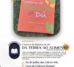 Saquarema - Casa de Cultura Walmir Ayala recebe lançamento do livro “Caderno de Plantas da Dú – Da terra ao alimento”